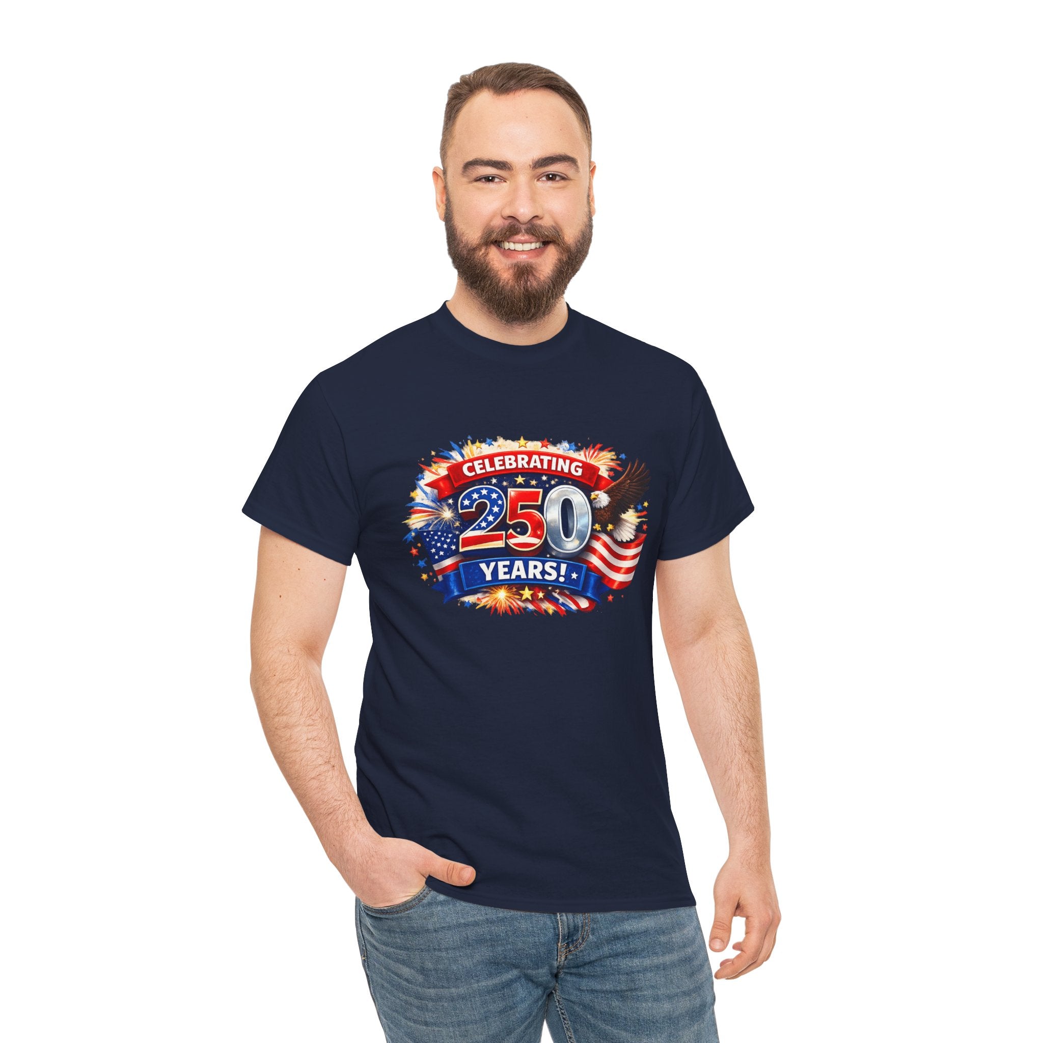 Celebrating 250 Years! Patriotic 250th Anniversary T-Shirt