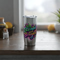 Vagabond 20oz Tumbler — Colorful 'Stay Bree' Floral Stainless Travel Mug