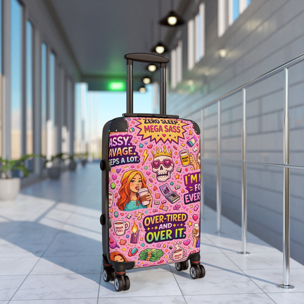 Carry-On Suitcase — "Over-Tired and Over It" Pink Sassy Travel Luggage